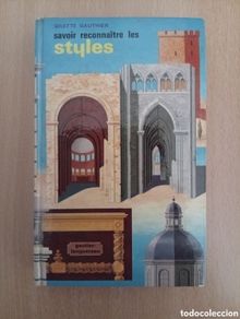Libri di seconda mano: SAVOIR RECONNAÎTRE LES STYLES.Gilette Gauthier